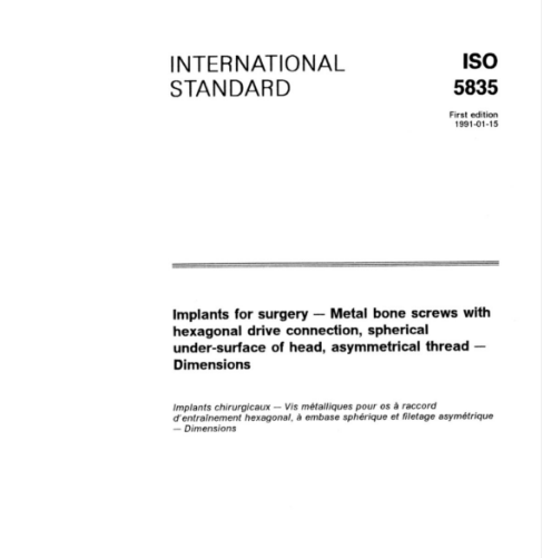 【資料下載】ISO 5835-1991 外科植入物.不對稱螺紋、六角頭、球形下表面金屬骨螺釘.尺寸.pdf